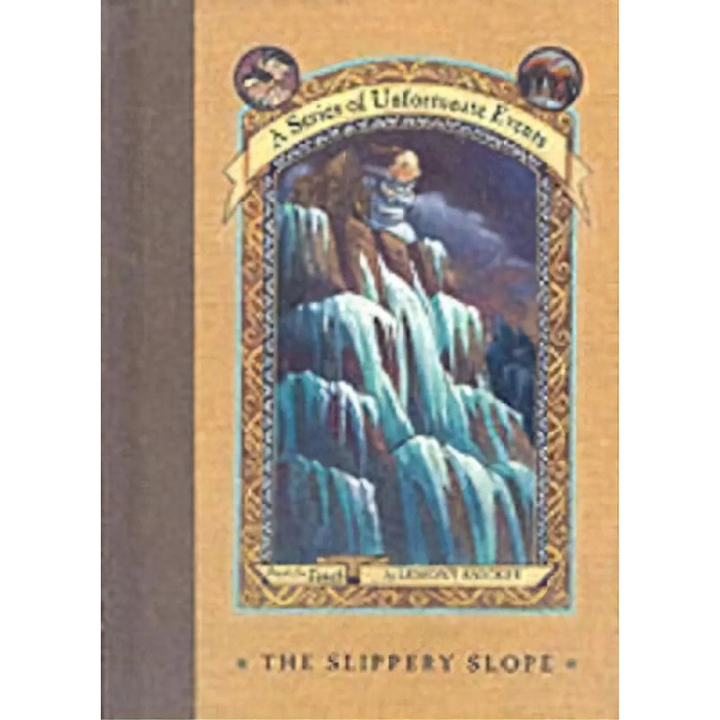 SLIPPERY SLOPE,THE (HB) - A SERIES OF UNFORTUNATE EVENTS 10 (Nuevo)
