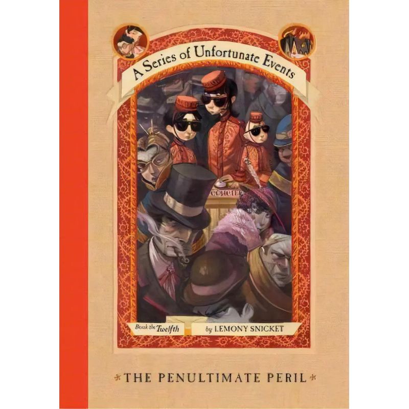 PENULTIMATE PERIL,THE (HB) - A SERIES OF UNFORTUNATE EVENTS 12 (Nuevo)
