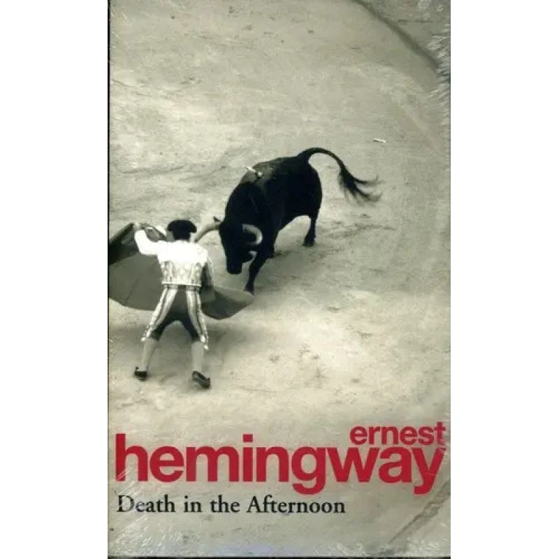 DEATH IN THE AFTERNOON (Nuevo)