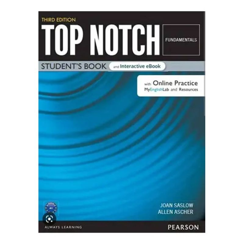 TOP NOTCH FUNDAMENTALS 3/ED.- SB + EBOOK + ONLINE PRACTICE + DIGITAL RESOURCES + APP (Nuevo)