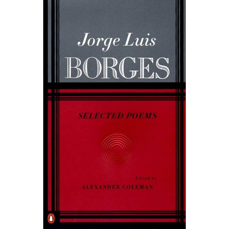 SELECTED POEMS - JORGE LUIS BORGES (Nuevo)