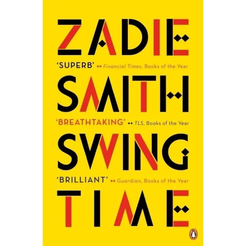 SWING TIME - PB (LONGLISTED FORTHE MAN BOOKER PRIZE 2017) (Nuevo)