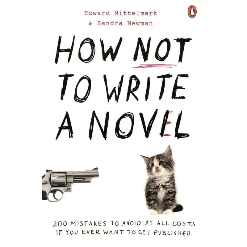 HOW NOT TO WRITE A NOVEL (Nuevo)
