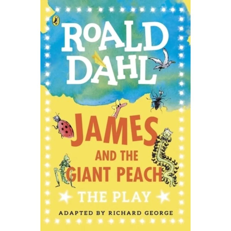 JAMES AND THE GIANT PEACH - THE PLAY (Nuevo)