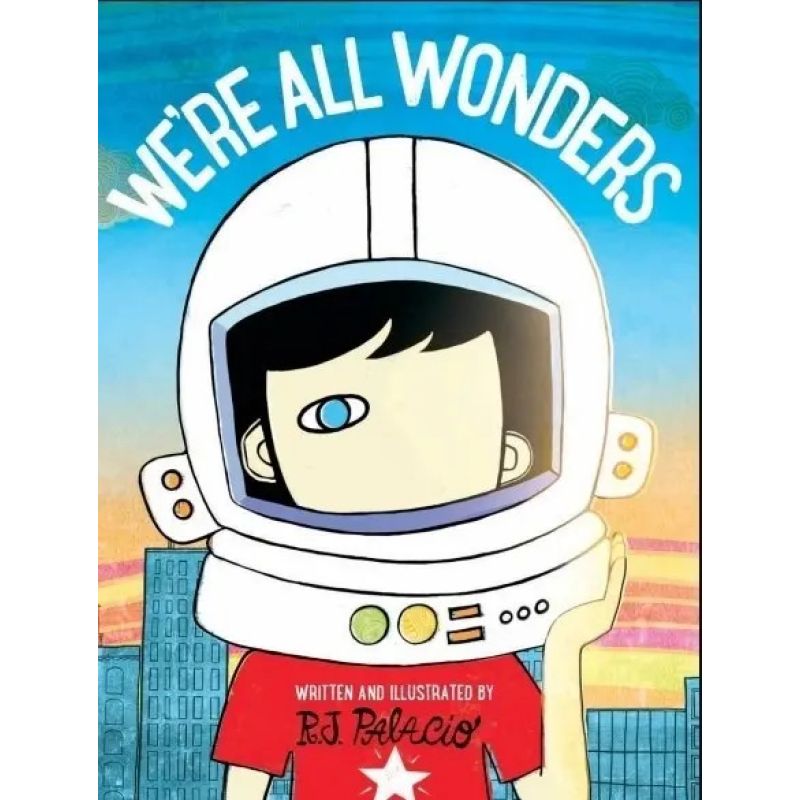 WE'RE ALL WONDERS (Nuevo)
