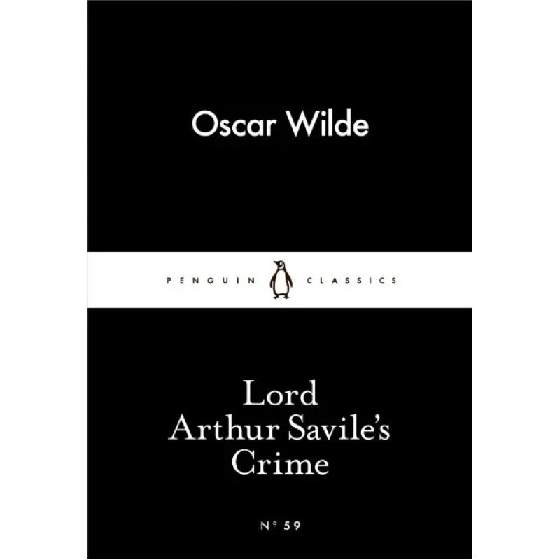 LORD ARTHUR SAVILE'S CRIME (PB) - LITTLE BLACK CLASSICS* (Nuevo)
