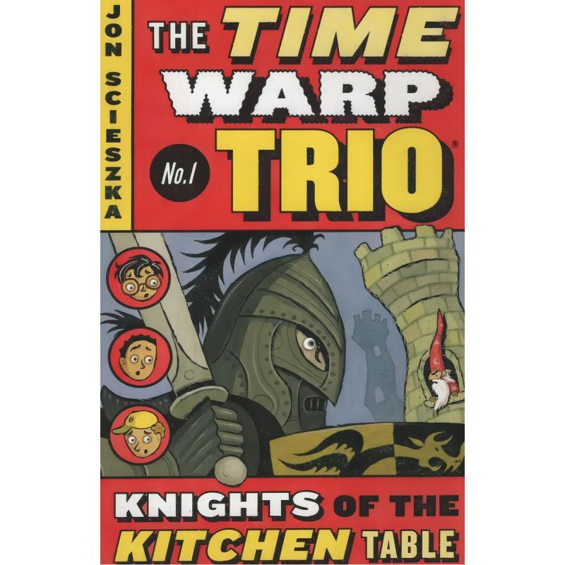 KNIGHTS OF THE KITCHEN TABLE (PB) - TIME WARP TRIO #1 (Nuevo)