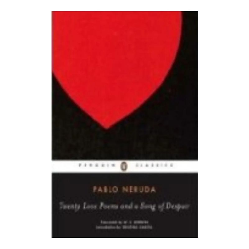 TWENTY LOVE POEMS AND A SONG OF DESAPAIR (Nuevo)
