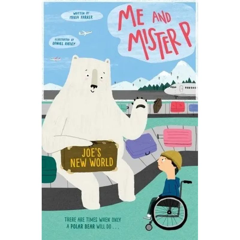 ME AND MISTER P: JOE'S NEW WORLD (Nuevo)