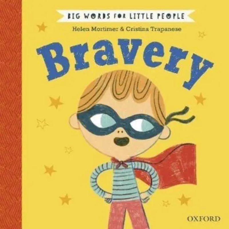 BRAVERY - BIG WORDS FOR LITTLE PEOPLE - HB (Nuevo)