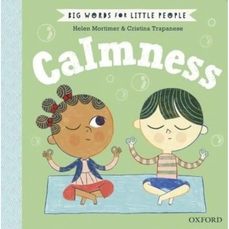 CALMNESS  - BIG WORDS FOR LITTLE PEOPLE - HB (Nuevo)