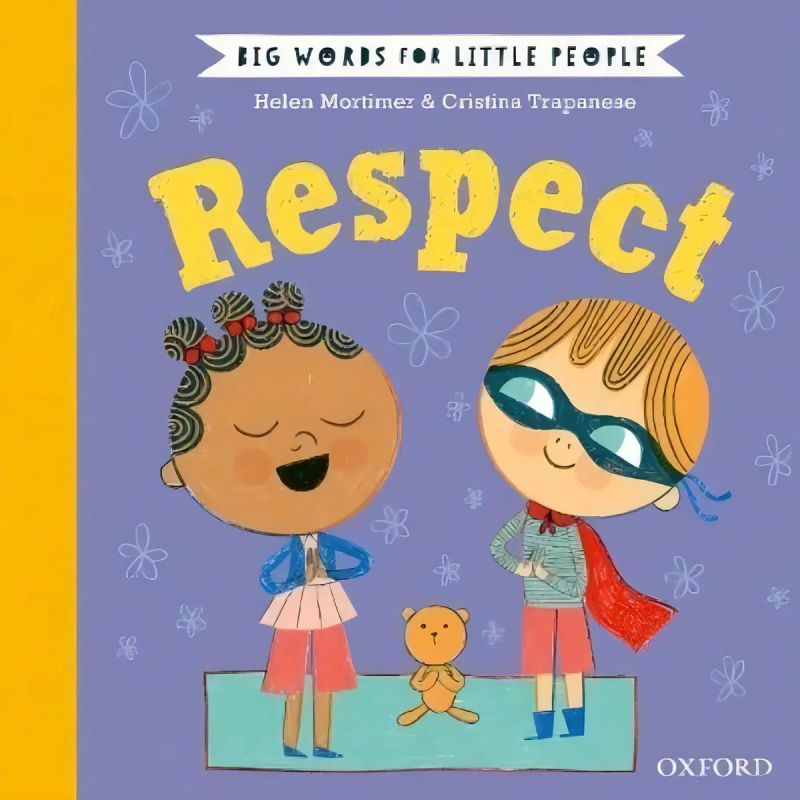 RESPECT - BIG WORDS FOR LITTLE PEOPLE - HB (Nuevo)