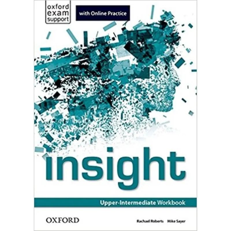 INSIGHT UPPER-INT.- WB + ONLINE PRACTICE (Nuevo)