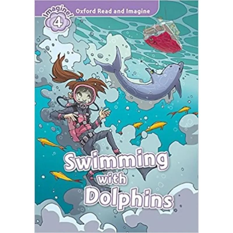 SWIMMING WITH DOLPHINS + MP3 AUDIO - READ AND IMAGINE 4 (Nuevo)