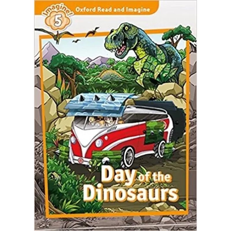DAY OF THE DINOSAURS + MP3 AUDIO - READ AND IMAGINE 5 (Nuevo)