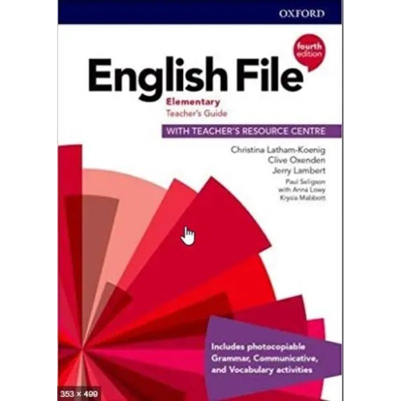ENGLISH FILE ELEMENTARY 4/ED.- TB + RESOURCE CENTRE (+ CLASS AUDIO ONLINE) (Nuevo)