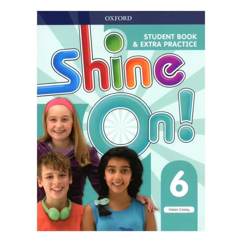 SHINE ON 6 - SB + EXTRA PRACTICE (Nuevo)