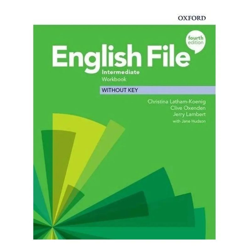 ENGLISH FILE INTERM. 4/ED.- WB NO KEY (Nuevo)