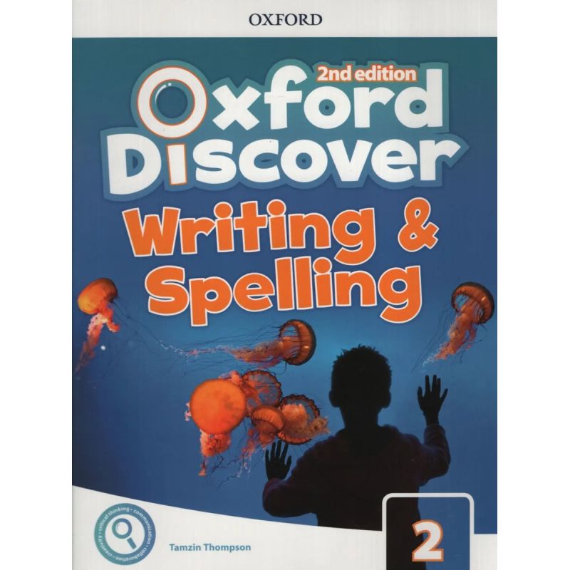 OXFORD DISCOVER 2 2/ED.- WRITING AND SPELLING BOOK (Nuevo)