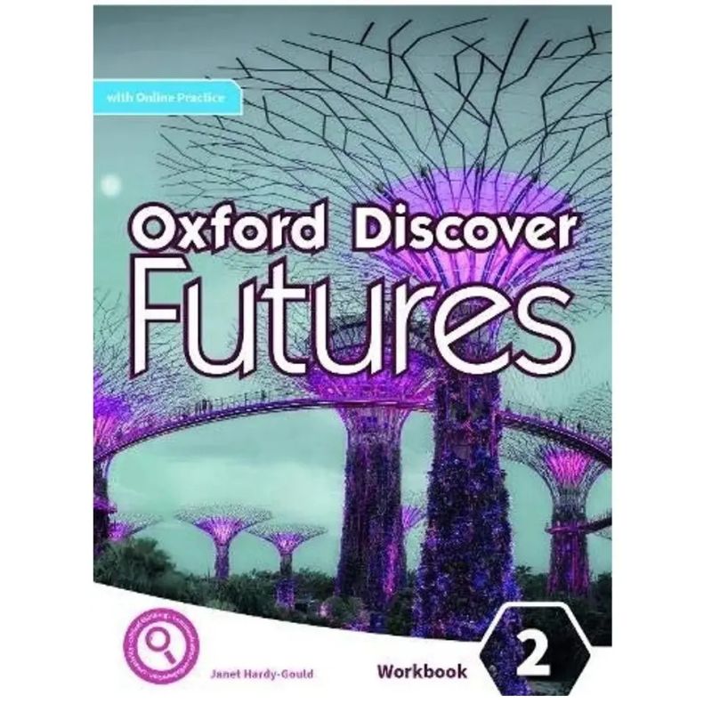 OXFORD DISCOVER FUTURES 2 - WB + ONLINE PRACTICE (Nuevo)