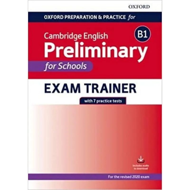 CAMB.ENG.PRELIMINARY FOR SCHOOLS EXAM TRAINER B1 - SB NO KEY (EXAM 2020) (Nuevo)