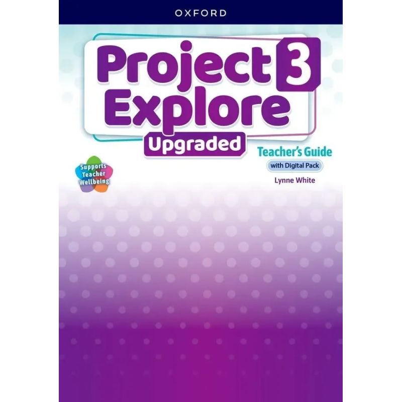 PROJECT EXPLORE UPGRADED 3 - TB + DIGITAL PACK (Nuevo)