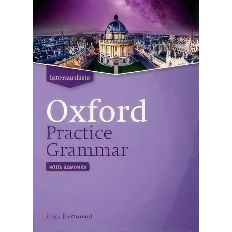 OXFORD PRACTICE GRAMMAR INTERMEDIATE - SB W/KEY (Nuevo)