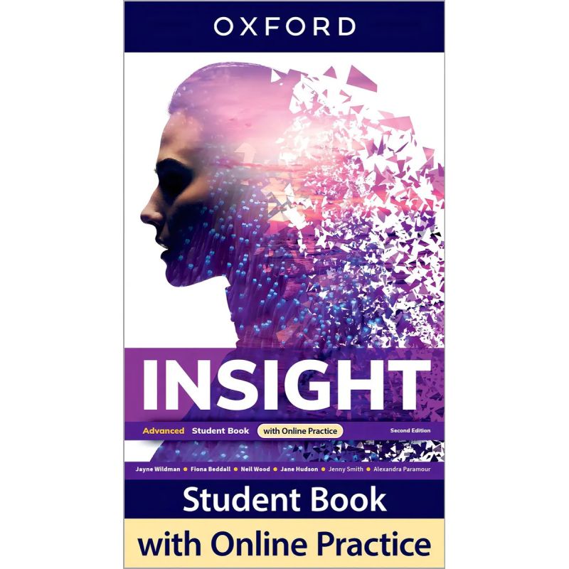 INSIGHT ADVANCED 2/ED. - SB WITH ONLINE PRACTICE (Nuevo)