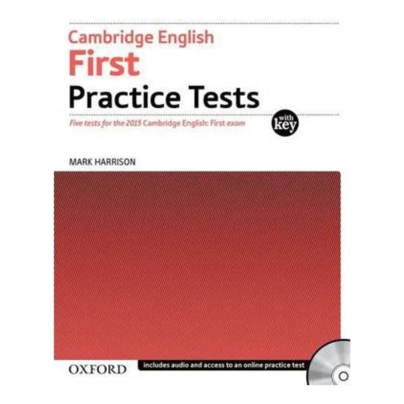 CAMB.ENG.FIRST PRACTICE TEST - WB W/KEY + A/CD (2015 EXAM) (Nuevo)