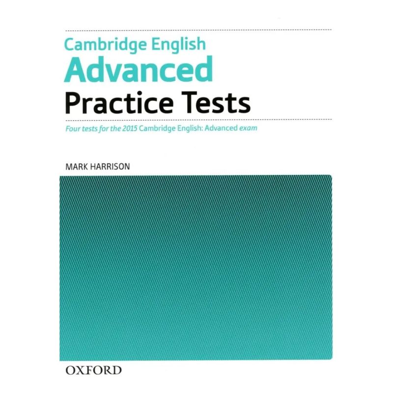 CAMB.ENG.ADVANCED - PRACTICE TESTS NO KEY (2015 EXAM) (Nuevo)