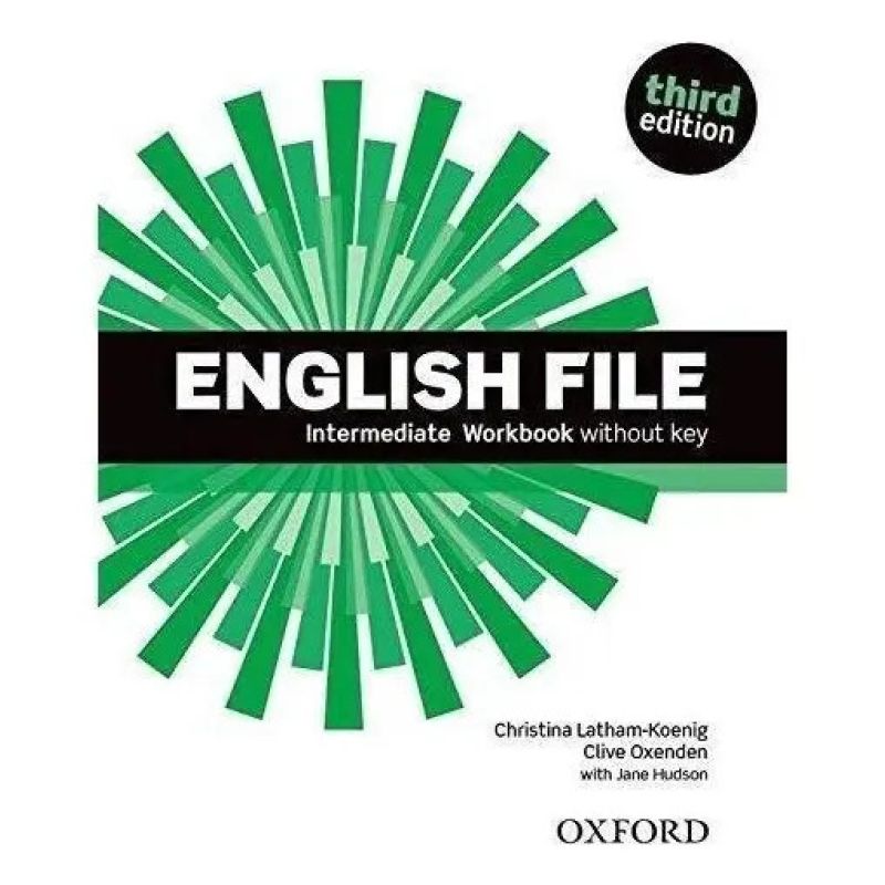 ENGLISH FILE INTERM.THIRD ED.- WB NO KEY (Nuevo)
