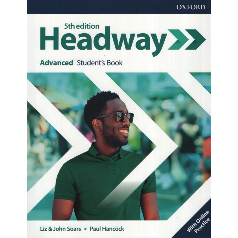 HEADWAY ADVANCED 5/ED.- SB + ONLINE PRACTICE (Nuevo)