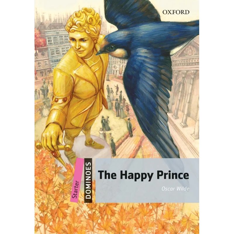 HAPPY PRINCE, THE - DOMINOES STARTER + MP3 AUDIO N/ED. (Nuevo)