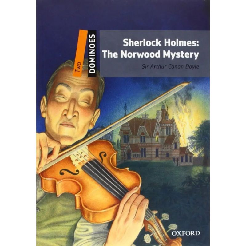 SHERLOCK HOLMES: THE NORWOOD MYSTERY - DOMINOES 2 + MP3 AUDIO