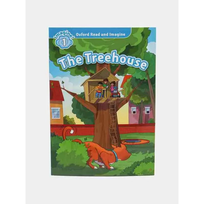 TREEHOUSE, THE - OXFORD READ AND IMAGINE 1 (Nuevo)