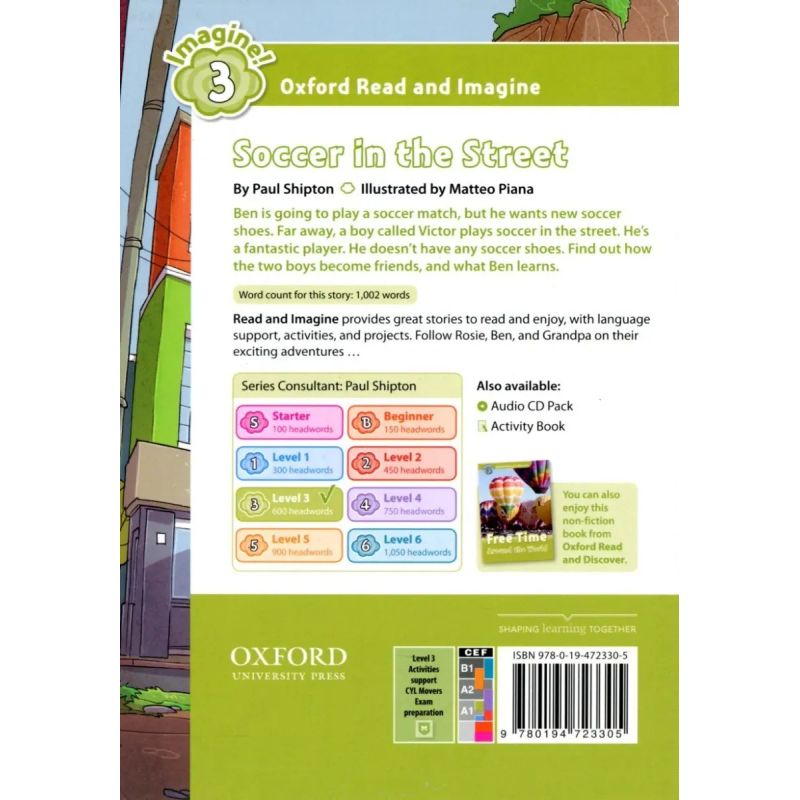 SOCCER IN THE STREET - READ AND IMAGINE 3 (Nuevo)