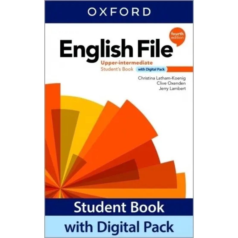 ENGLISH FILE UPPER-INT. 4/ED.- SB W/DIGITAL PACK (Nuevo)