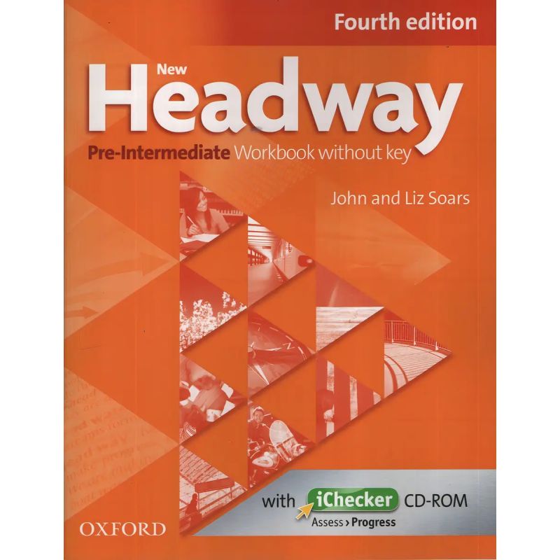 NEW HEADWAY PRE-INT.4/ED.- WB NO KEY + ICHECKER CD (Nuevo)
