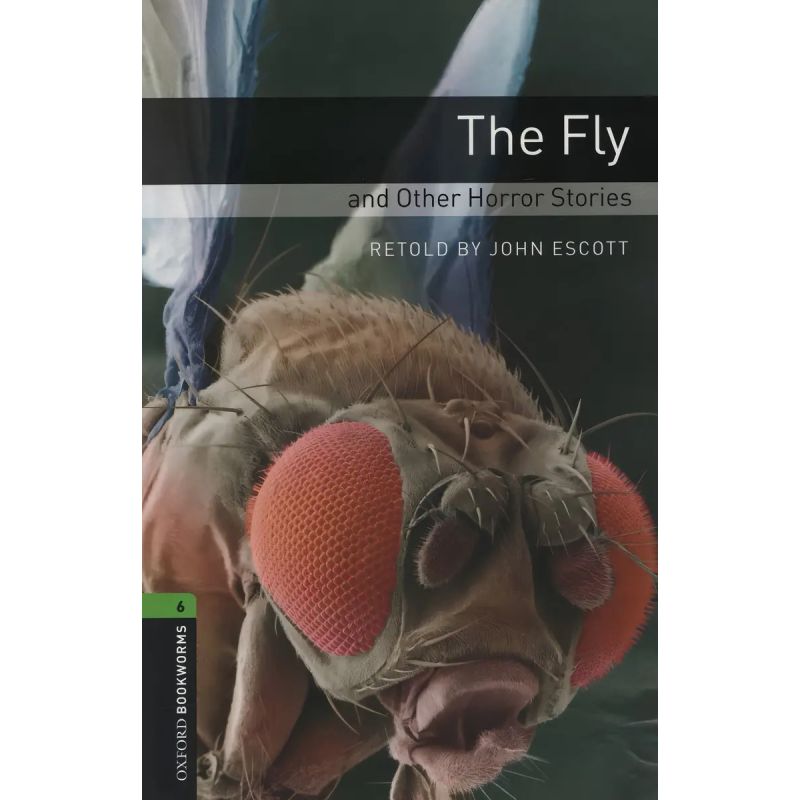 FLY AND OTHER HORROR STORIES,THE 3/ED.- BKWMS.6 (Nuevo)