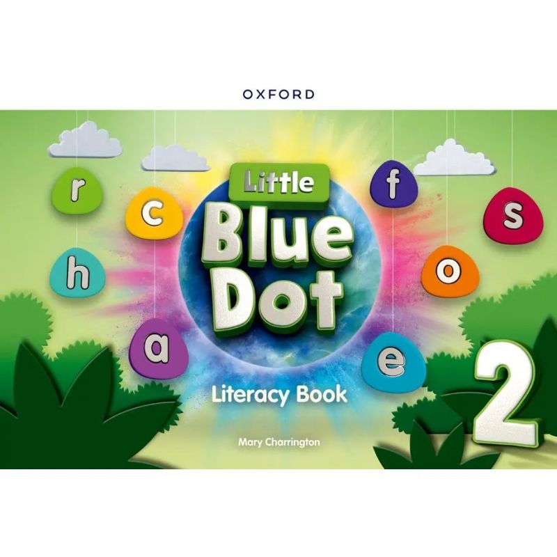 LITTLE BLUE DOT 2 - LITERACY BOOK (Nuevo)