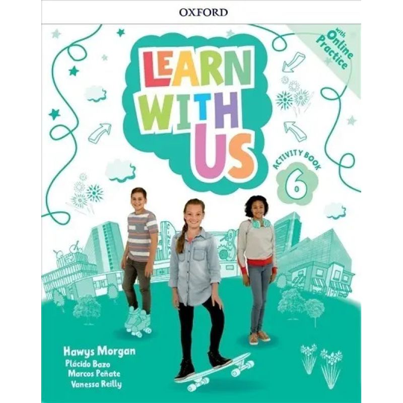 LEARN WITH US 6 - WB + ONLINE PRACTICE (Nuevo)