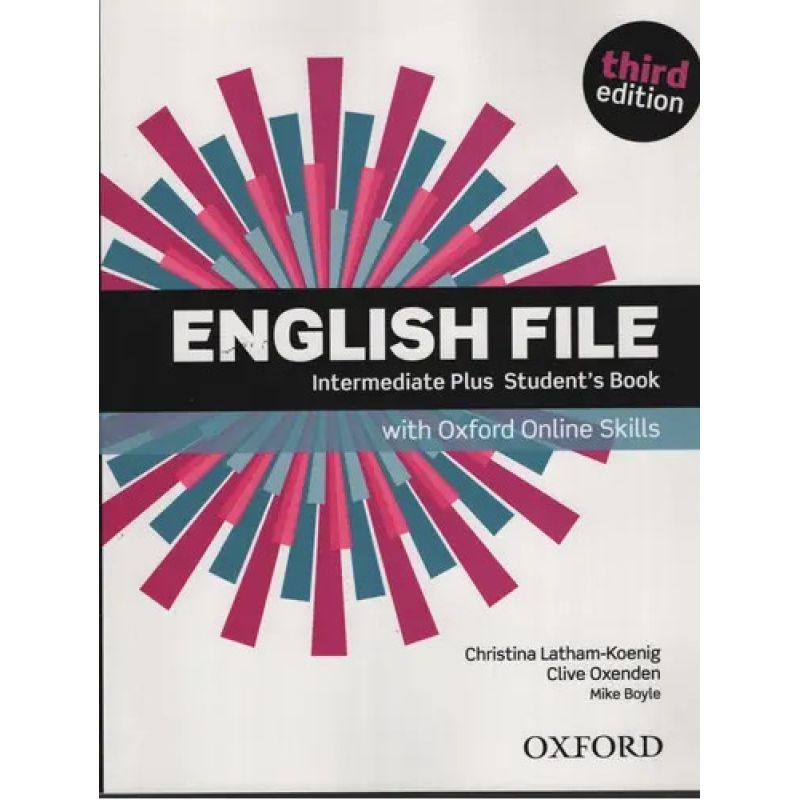 ENGLISH FILE INTERM.PLUS THIRD ED.- SB + OXFORD ONLINE SKILLS (Nuevo)