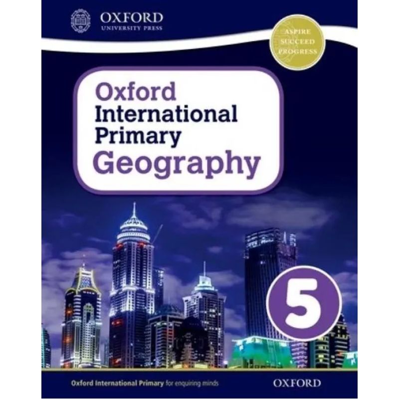 OXFORD INTERNATIONAL PRIMARY GEOGRAPHY 5 - SB (Nuevo)