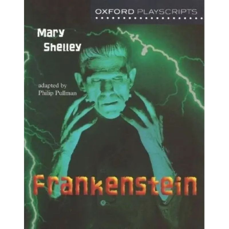 FRANKENSTEIN - OXFORD PLAYSCRIPTS (Nuevo)