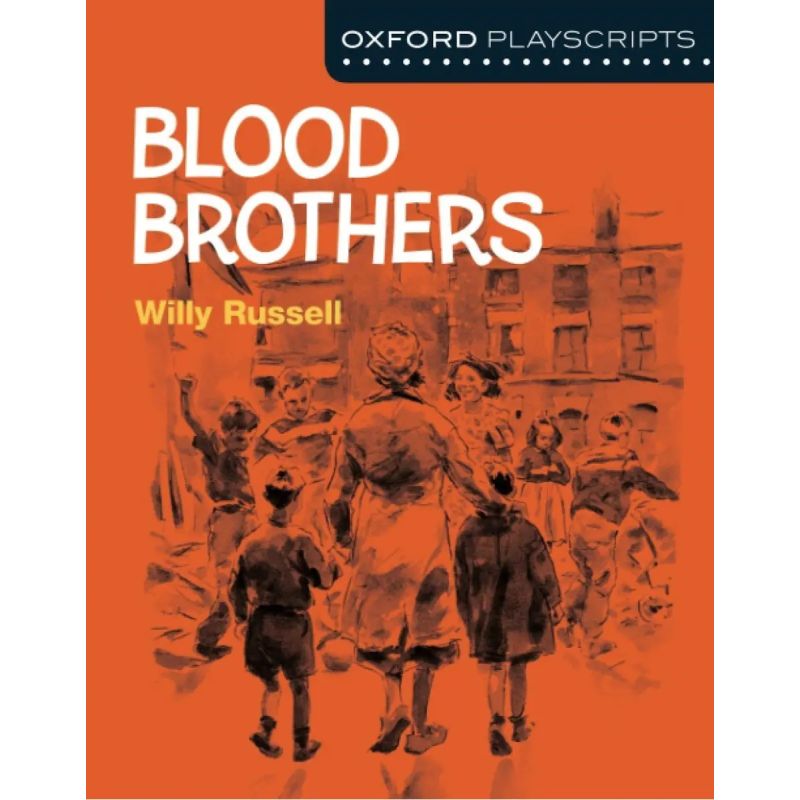 BLOOD BROTHERS - OXFORD PLAYSCRIPTS (Nuevo)