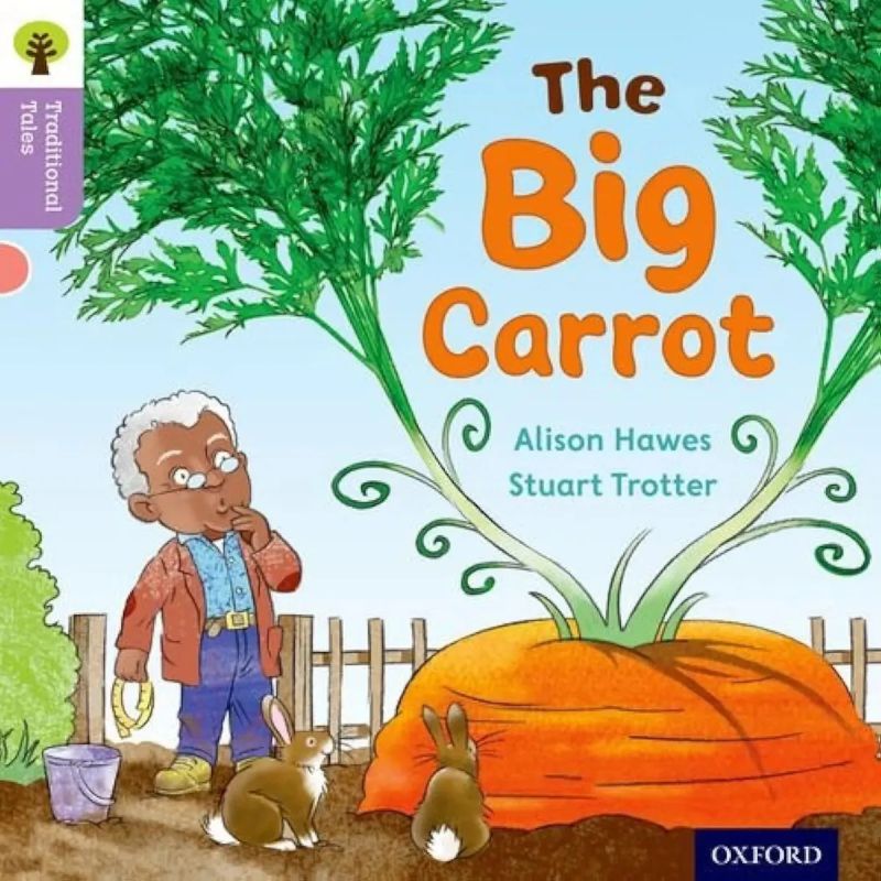 BIG CARROT, THE - TRADITIONAL TALES 1+ - ORT (Nuevo)