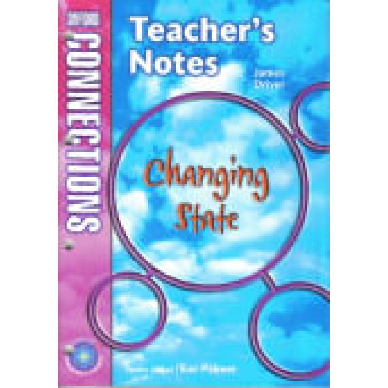 CHANGING STATE - * SCIENCE Y5/P6 - TB - OXFORD CONNECTIONS (Nuevo)