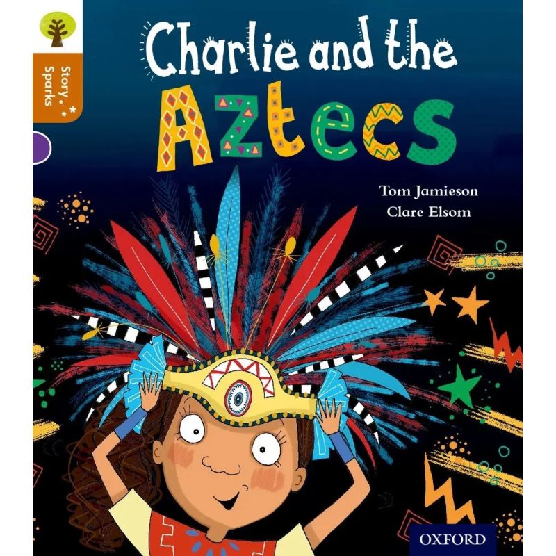 CHARLIE &amp; THE AZTECS - STORY SPARKS 8 - ORT (Nuevo)
