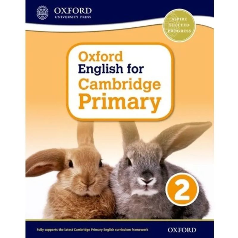 OXFORD ENGLISH FOR CAMBRIDGE PRIMARY 2 - SB * (Nuevo)