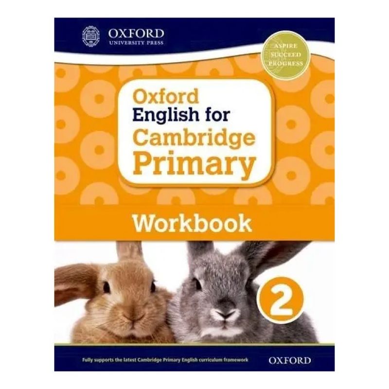OXFORD ENGLISH FOR CAMBRIDGE PRIMARY 2 - WB* (Nuevo)